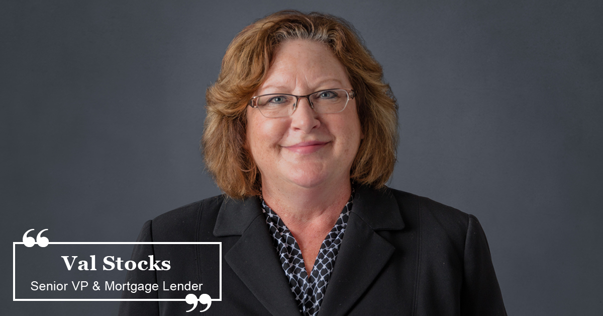 Val Stocks Senior VP Mortgage Lender